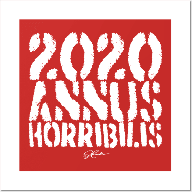 2020 Annus Horribilis Wall Art by jcombs